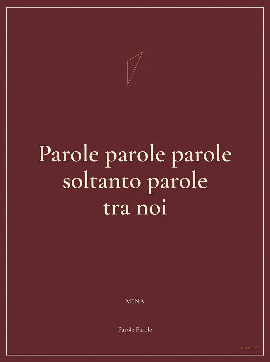 Serie I GRANDI — Linea premium, classici della canzone italiana — Parole, parole, parole — Mina