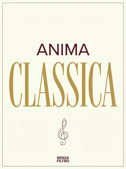Serie ANIMA — Dichiarazione di tribù musicale — Anima Classica