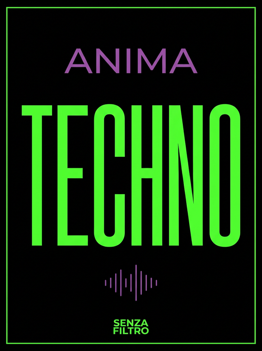 Serie ANIMA — Dichiarazione di tribù musicale — Anima Techno