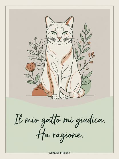 Serie CONFESSIONI DOMESTICHE — Auto-ironia in cornice — Il mio gatto mi giudica. Ha ragione.