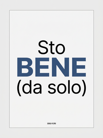 Serie DOPPIO SENSO — Una parola cambia tutto — Sto BENE (da solo)