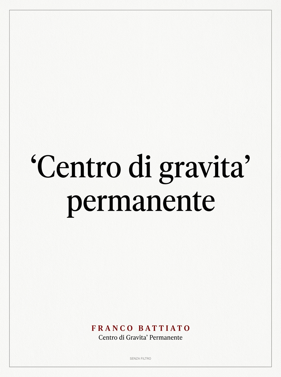 Serie I GRANDI — Linea premium, classici della canzone italiana — Centro di gravità permanente — Battiato