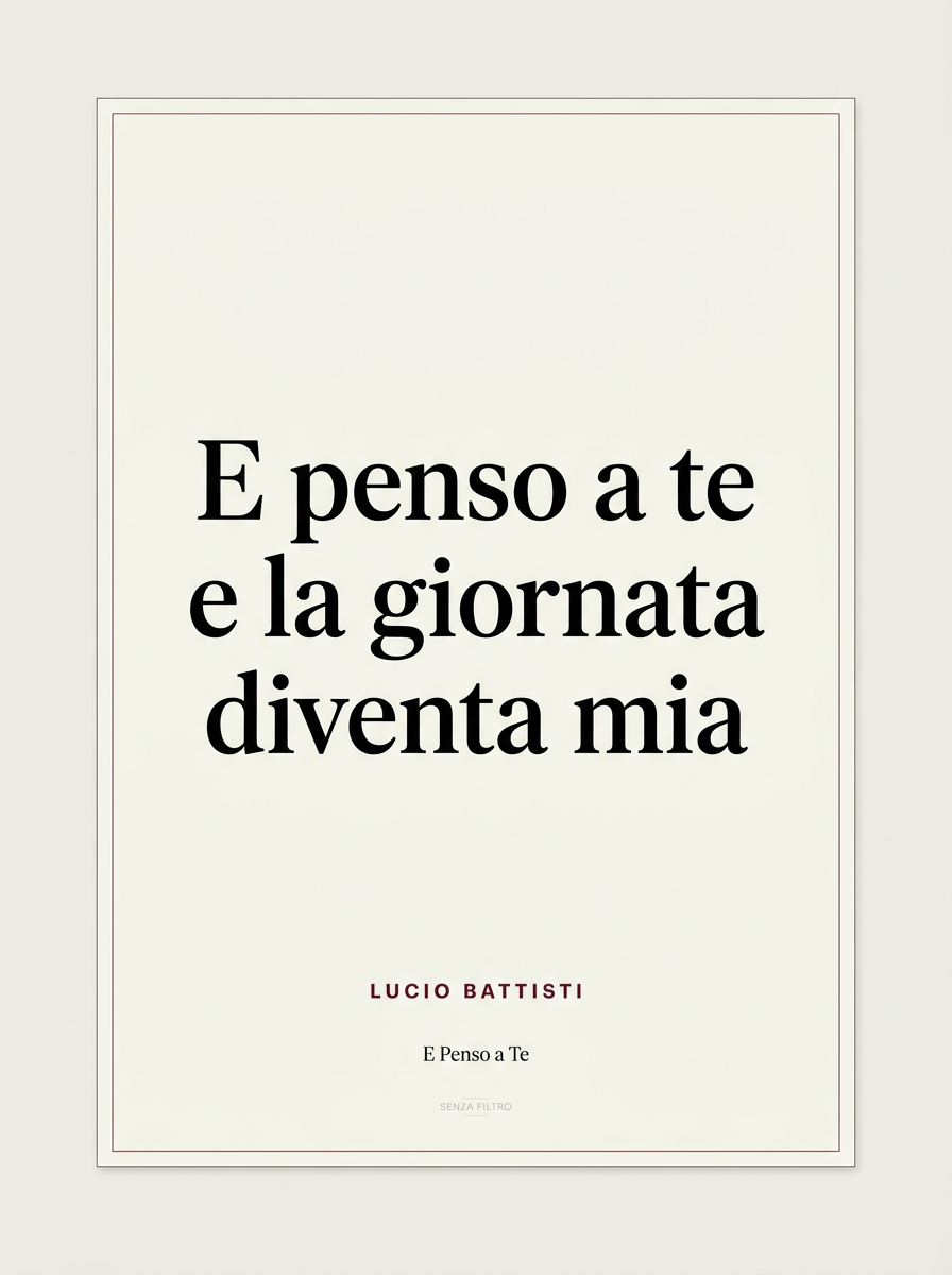 Serie I GRANDI — Linea premium, classici della canzone italiana — E penso a te, e la giornata diventa mia — Battisti