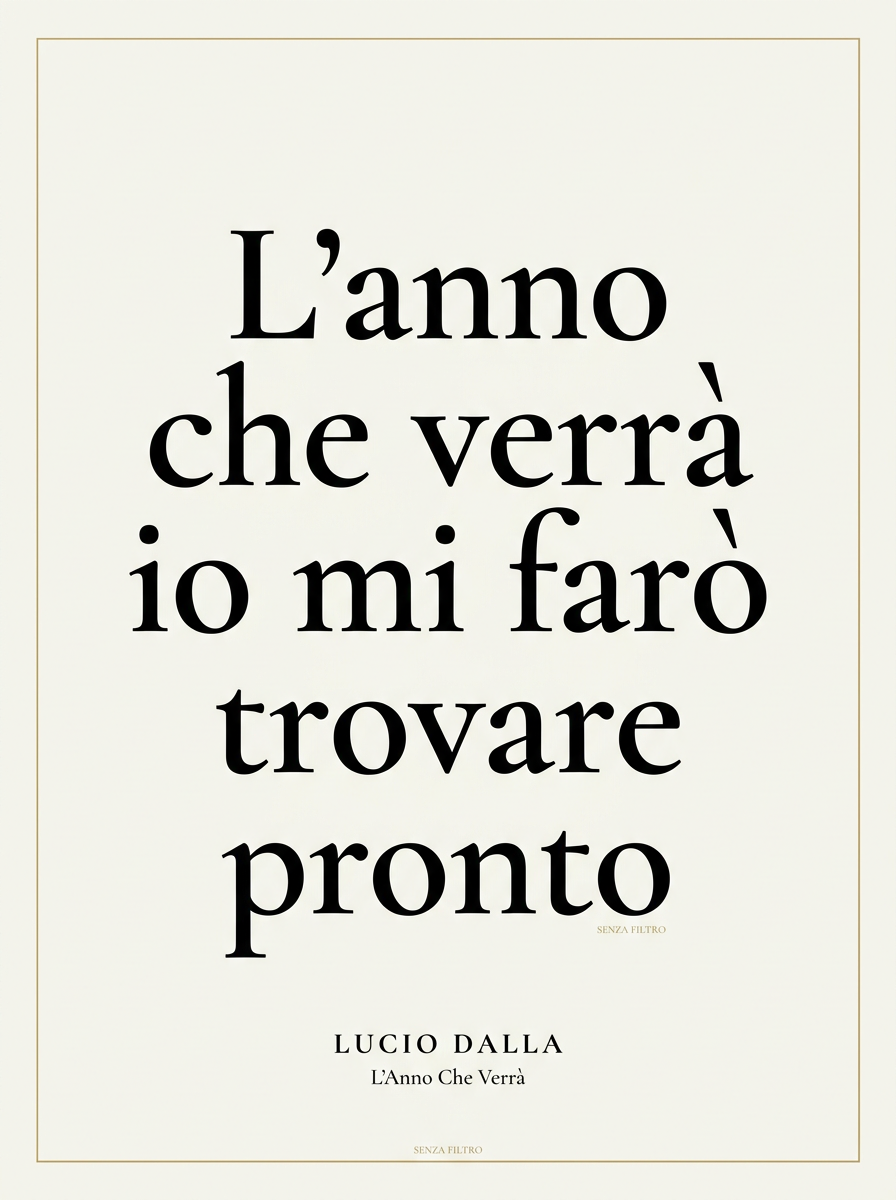 Serie I GRANDI — Linea premium, classici della canzone italiana — L'anno che verrà, io mi farò trovare pronto — Lucio Dalla