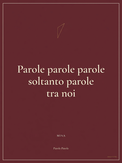 Serie I GRANDI — Linea premium, classici della canzone italiana — Parole, parole, parole — Mina