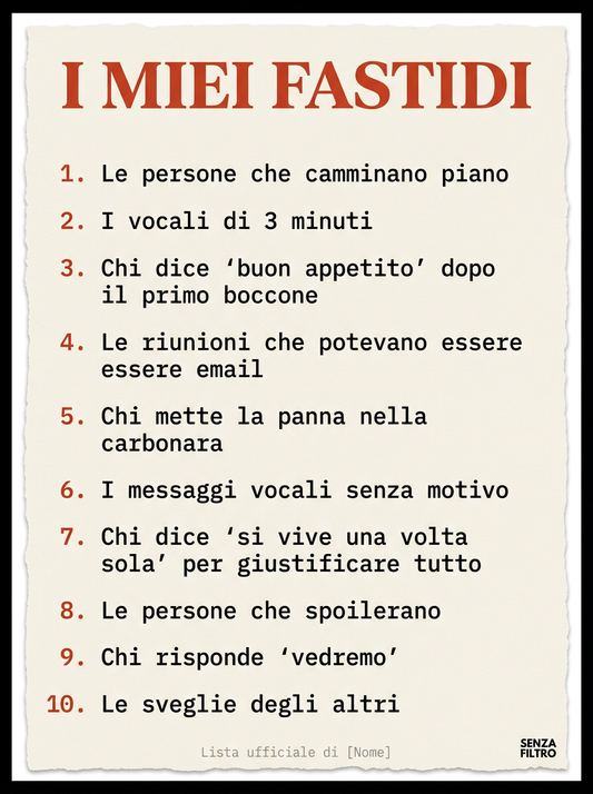 Serie LA LISTA — Le tue ossessioni, in poster — I miei fastidi