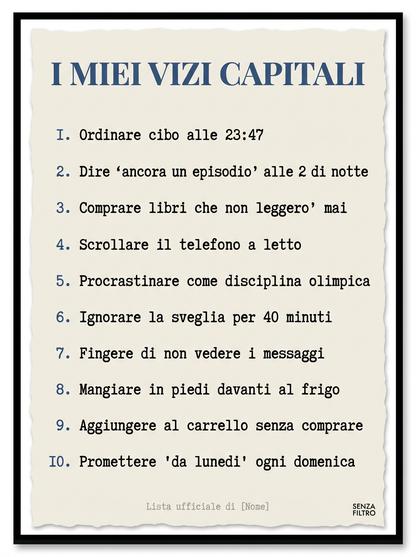Serie LA LISTA — Le tue ossessioni, in poster — I miei vizi capitali