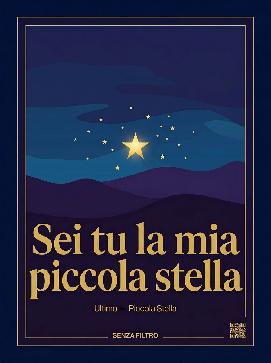 Serie LA TUA CANZONE — Lyrics con illustrazione artistica — Sei tu la mia piccola stella — Ultimo