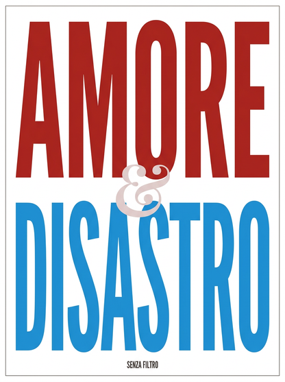Serie X & Y — Coppie di parole — Amore & Disastro